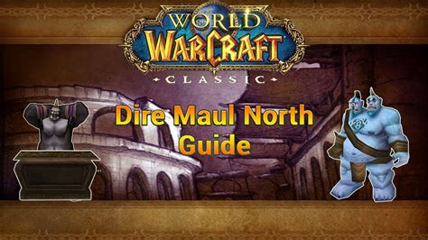 Classic WoW Dungeon Guide: Dire Maul North (57-60) - Tribute Guide - YouTube