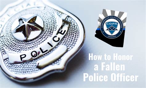 8 Ways to Honor a Fallen Police Officer - C.O.P.S. Arizona