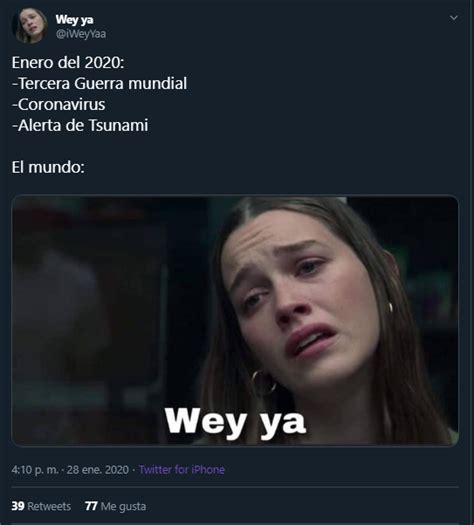 Wey ya | ¿Cómo nació este meme que se ha vuelto viral en las redes ...