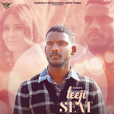 Teeji Seat - Single by Kaka | Spotify