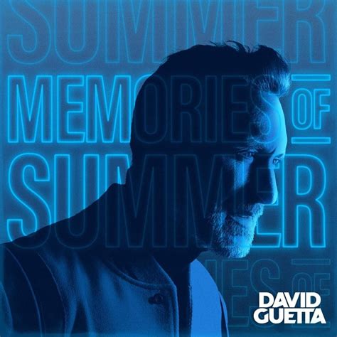 David Guetta - Memories of Summer - EP Lyrics and Tracklist | Genius