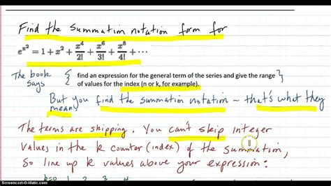 Taylor series examples: Find first few terms; find summation notation ...