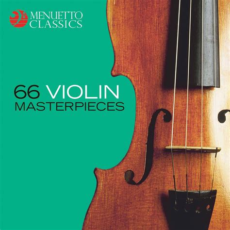 ฟังเพลง 66 Violin Masterpieces ฟังเพลงออนไลน์ เพลงฮิต เพลงใหม่ ฟังฟรี ที่ TrueID Music