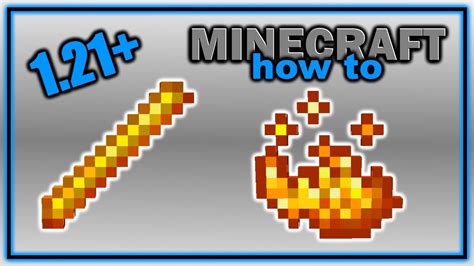 How to Get and Use Blaze Rods and Blaze Powder (1.21+) | Easy Minecraft ...