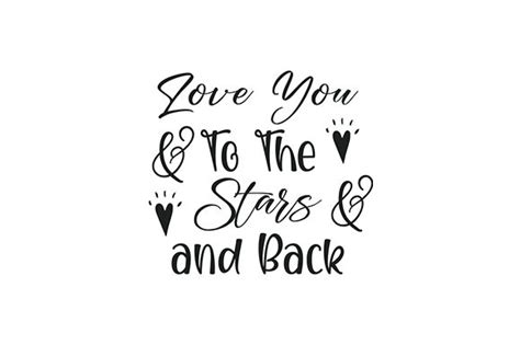 Love You to the Stars and Back Graphic by creativestudiobd1 · Creative Fabrica