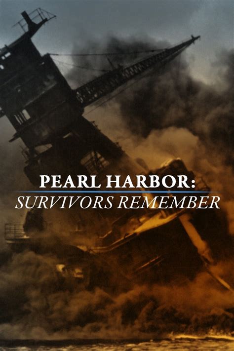 Pearl Harbor: Survivors Remember Pictures | Rotten Tomatoes