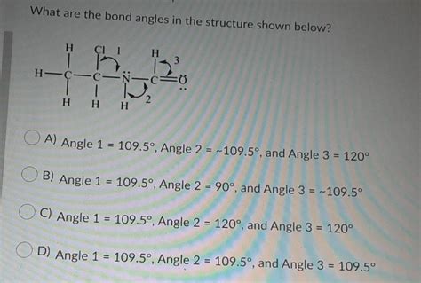 Solved What are the bond angles in the structure shown | Chegg.com