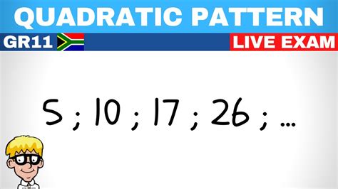 Quadratic Number Patterns grade 11: Exam LIVE - YouTube