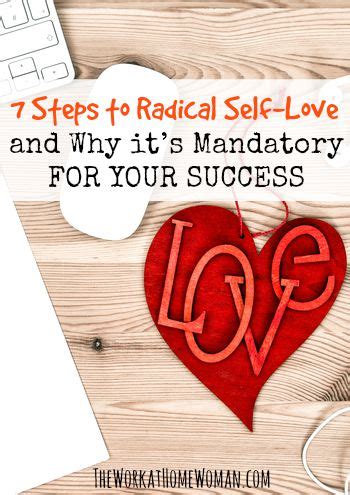 7 Steps to Radical Self-Love and Why it’s Mandatory for Your Success