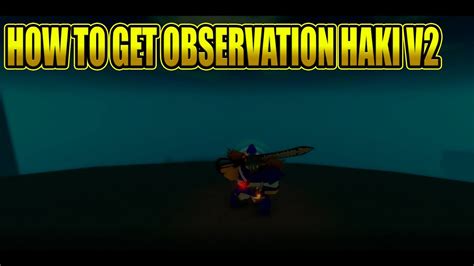 [GPO] How To Obtain Observation Haki V2 + Showcase #gpo #grandpieceonline - YouTube