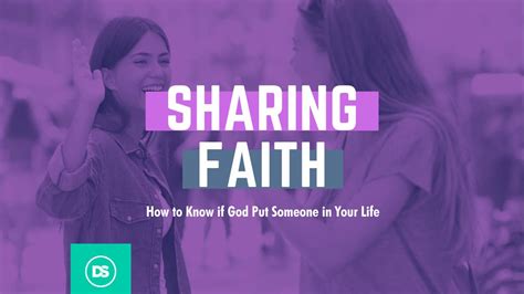 Sharing Faith: How to Know if God Put Someone in Your Life