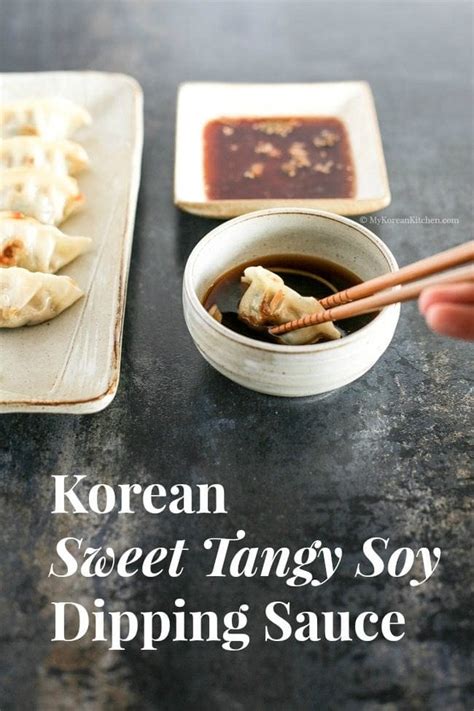 Korean Sweet Tangy Soy Dipping Sauce - My Korean Kitchen