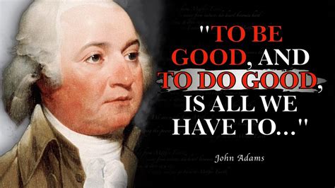 Top Famous JOHN ADAMS Quotes of ALL TIME - YouTube