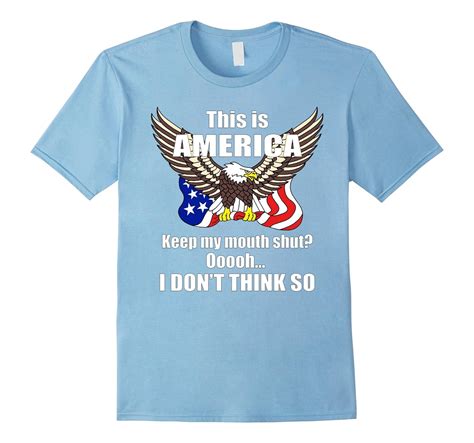 American Flag Eagle Funny Saying Patriotic Political T-shirt-Art ...