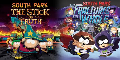 Now is the Perfect Time to Play South Park: The Stick of Truth and Fractured But Whole