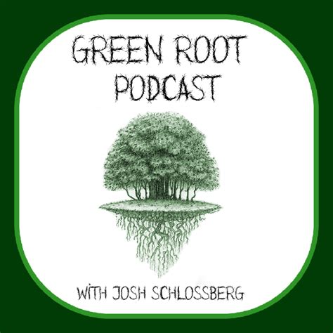 Appearance on the Green Root podcast!