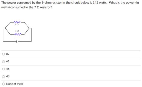 Solved The power consumed by the 3-ohm resistor in the | Chegg.com