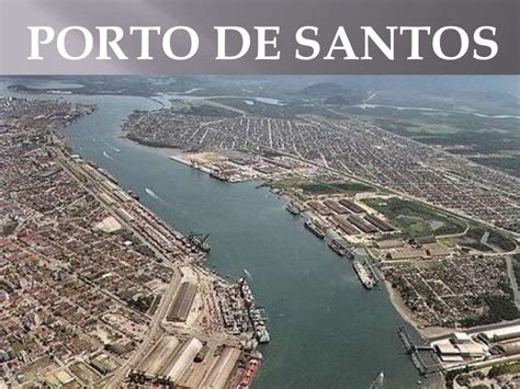 Apresentação porto de santos