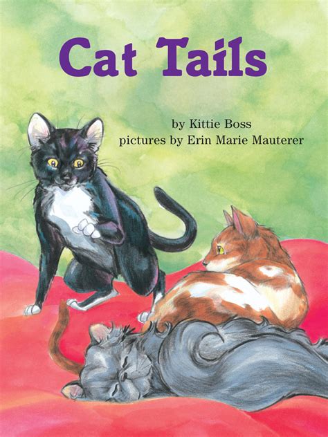 Cat Tails – 6 Pack – Richard C. Owen Publishers, Inc.