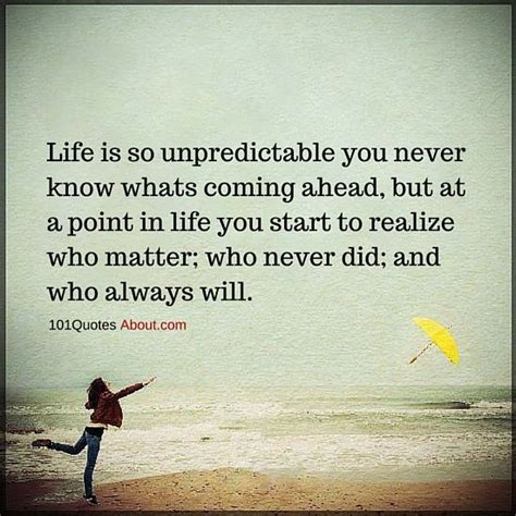 Life Is Unpredictable Quotes - ShortQuotes.cc