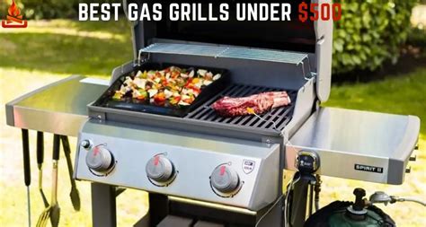 High Quality 7 Best Gas Grills Under 500 - 2023 Buying Guide