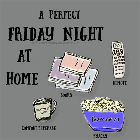 Friday 5 | Reasons to Stay In On a Friday Night Friday Night Quotes, Friday Drinking Quotes ...