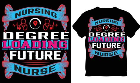 Nursing T-Shirt Design 22710249 Vector Art at Vecteezy