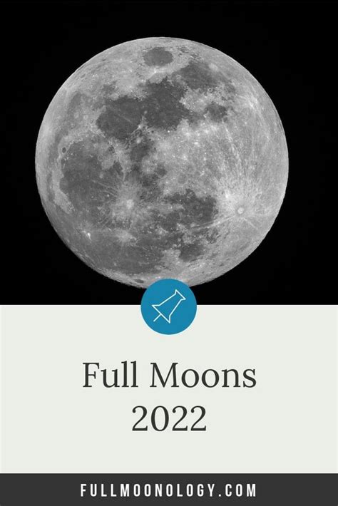 Full Moon Calendar 2022 (12 full moons) - FullMoonology | Full moon august, November full moon ...