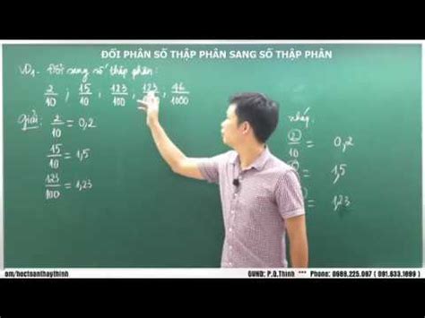 Toán 5 - Cách đổi phân số, hỗn số sang số thập phân - YouTube