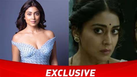 EXCLUSIVE: Shriya Saran REACTS to smashing Drishyam 2 success: 'My ...