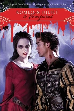 Romeo and Juliet and Vampires (Literature) - TV Tropes