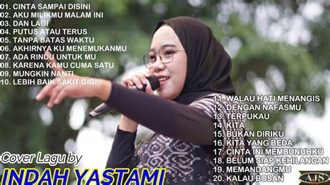 Lagu Cover Indah Yastami Full Album Viral 2022 - YouTube