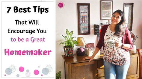 How To Be An Efficient Homemaker / Best Homemaking Tips To Be A Great ...