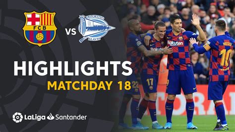 Highlights FC Barcelona vs Deportivo Alaves (4-1) - YouTube