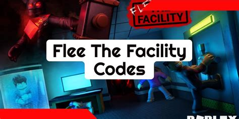 Flee the Facility Codes (August 2023) - Free Boosts and Items | GameGrinds