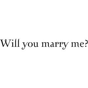 Will You Marry Me Quotes. QuotesGram