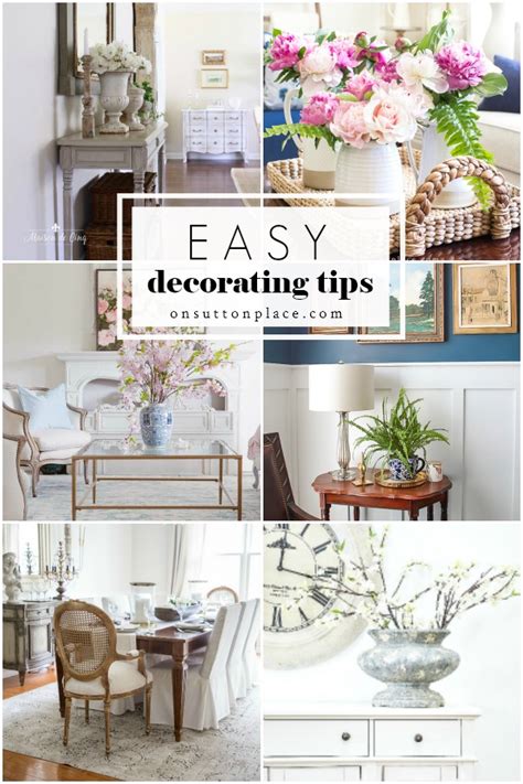 6 Of The Best Home Decorating Tips You Will Ever Get - On Sutton Place