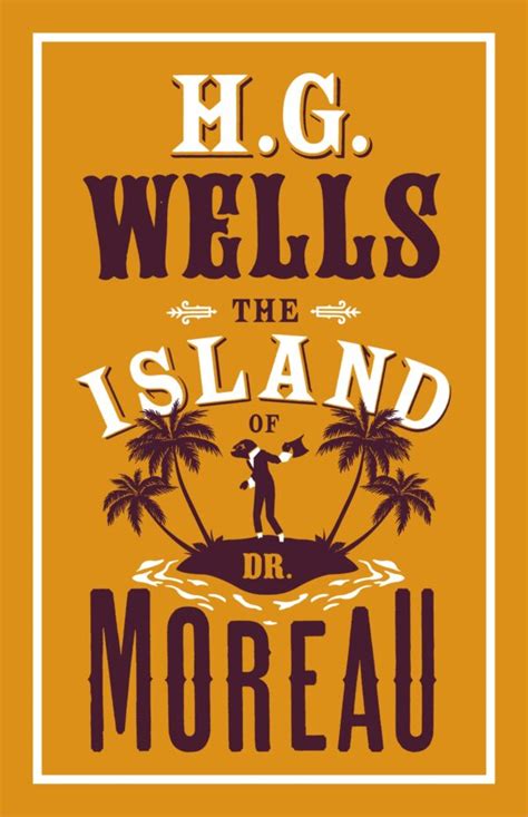 The Island of Dr Moreau - Alma Books