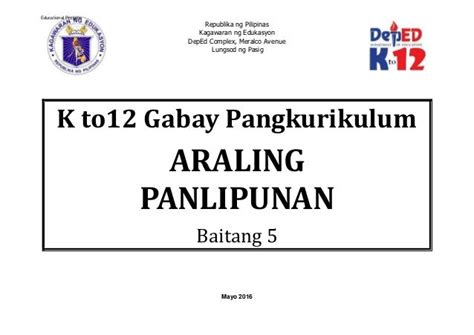 Araling Panlipunan 5 Curriculum Guide rev.2016