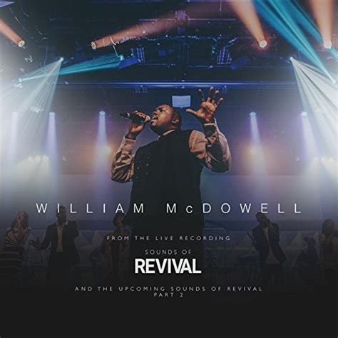 William McDowell – Ft. Israel Houghton In Your Presence - Music For All ...