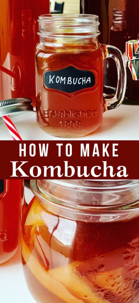 How to make Kombucha, a recipe that's easy to make, sweet and tangy, full of nutrients, health ...