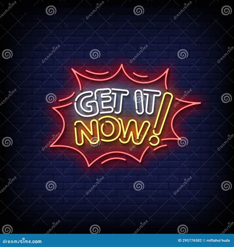 Neon Sign Get it Now with Brick Wall Background Vector Stock Vector - Illustration of banners ...