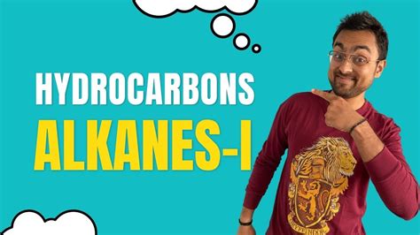 Hydrocarbons | Introduction | Alkanes Part 1 | L 1 | Class 11 JEE NEET ...