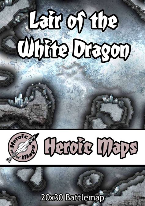 Heroic Maps - Lair of the White Dragon - Heroic Maps | Caverns ...