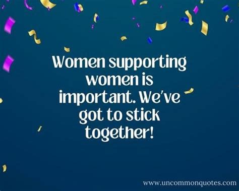 Women Supporting Women: Quotes To Empower And Inspire 2024