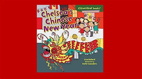 Chelsea's Chinese New Year | Chinese New Year Read Aloud | Lunar New Year Book| Classroom Read ...