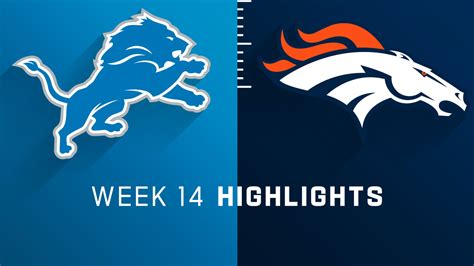 Detroit Lions vs. Denver Broncos highlights | Week 14