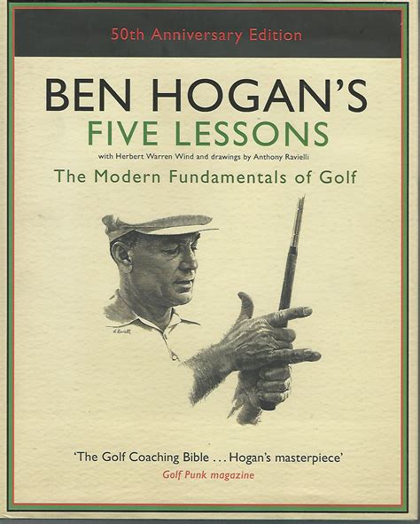 Ben Hogan's five lessons - The Modern Fundamentals of Golf