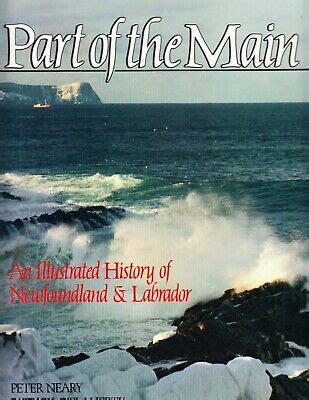 PART OF THE MAIN. ILLUSTRATED HISTORY OF NEWFOUNDLAND AND LABRADOR | eBay