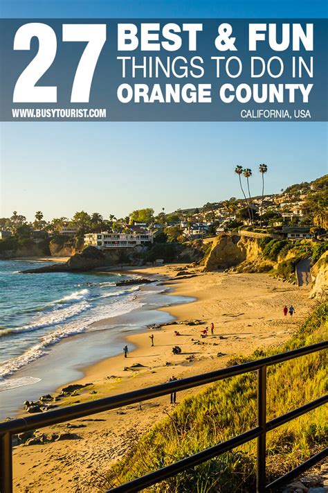 27 Fun Things To Do In Orange County (CA) - Attractions & Activities